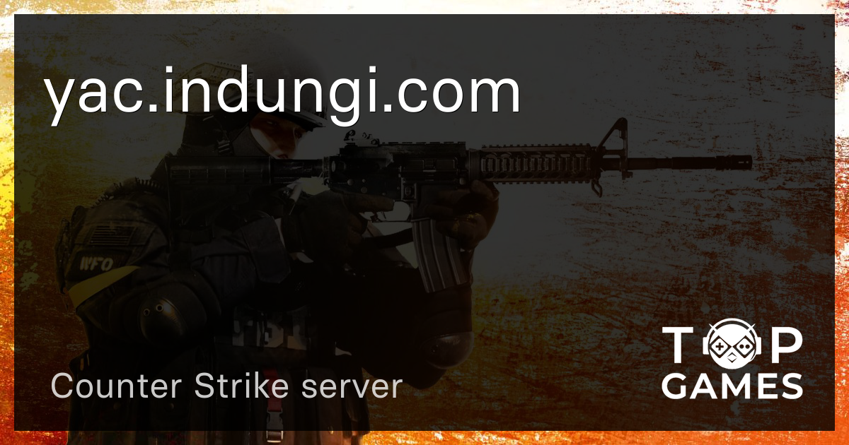 Yac.indungi.com - CS 1.6 server (TopG Gallery Image 1)