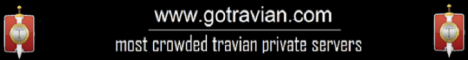 www.gotravian.com THE WORLD S MOST CROWDED TRAVIAN PVP 