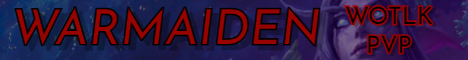 Warmaiden WoW - PvP Warmaiden WoW - PvP