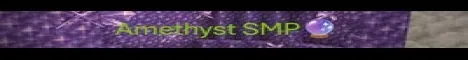 Amethyst SMP