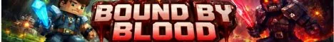 Bound By Blood SMP