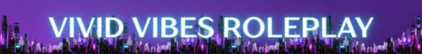 Vivid Vibes RP Vivid Vibes RP