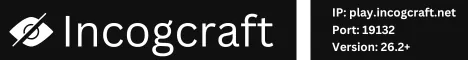 Incogcraft