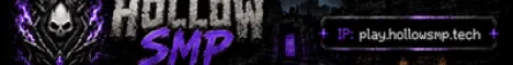 Hollow SMP