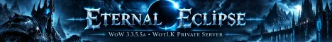 Wow sunucular Eternal Eclipse Wow sunucular Eternal Eclipse