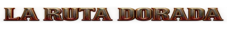La ruta dorada