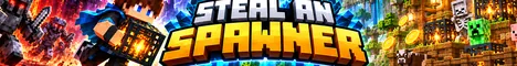 Steal an Spawner