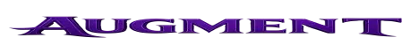 AUGMENT
