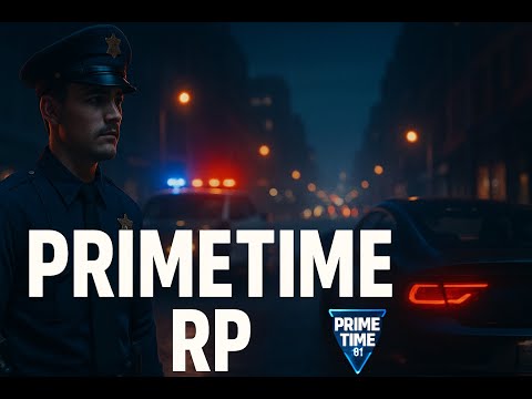 Primetime roleplay - Server FiveM (1)