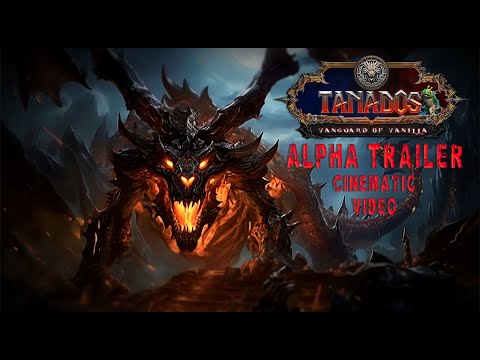 Tanados wow alpha - Wow privater Server (DE) (TopG Youtube Trailer Image 1)